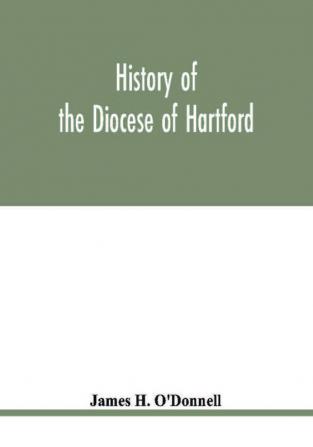 History of the diocese of Hartford