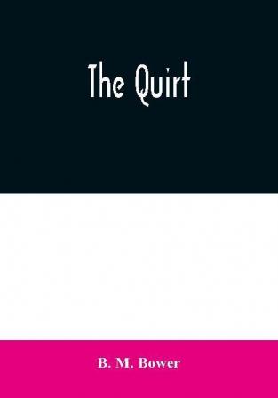 The Quirt