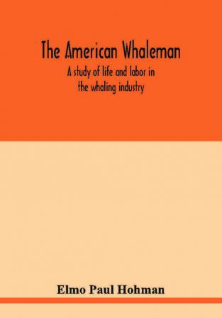 The American whaleman