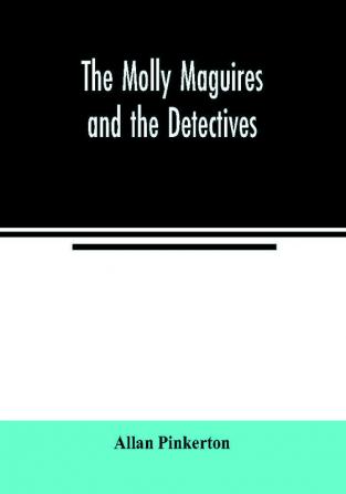 The Molly Maguires and the detectives