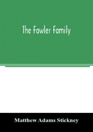 The Fowler family