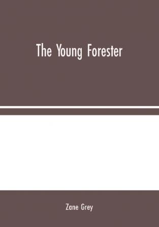 The Young Forester