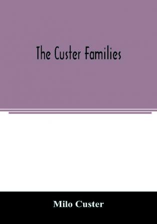 The Custer families