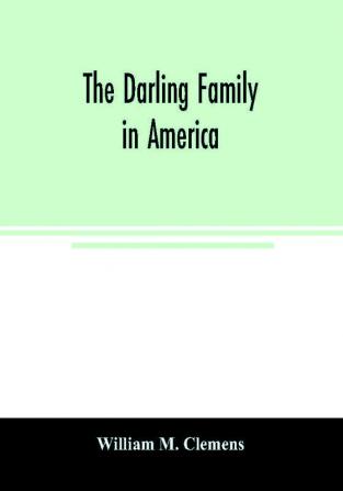 The Darling family in America