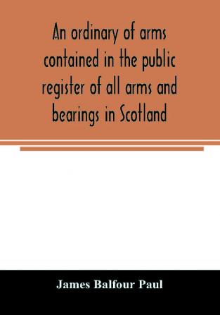 An ordinary of arms contained in the public register of all arms and bearings in Scotland