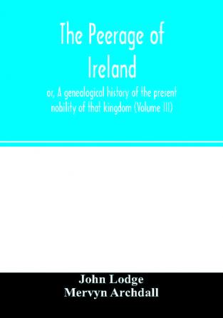 The peerage of Ireland