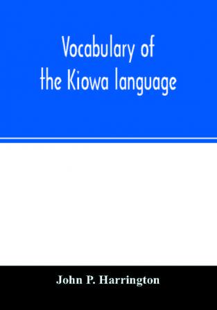 Vocabulary of the Kiowa language