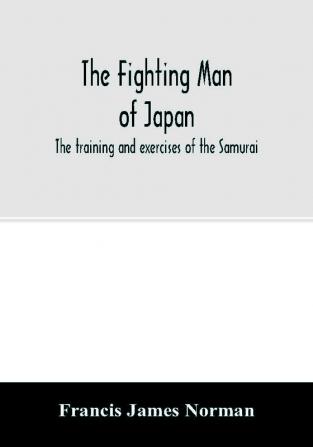 The fighting man of Japan