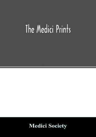 The Medici Prints