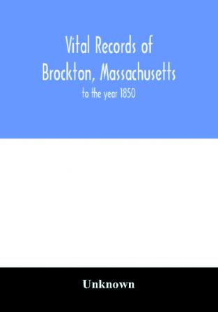 Vital records of Brockton Massachusetts