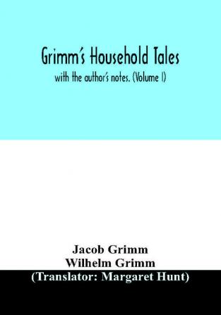 Grimm's household tales