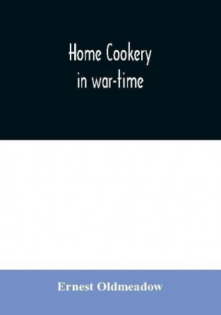 Home cookery in war-time