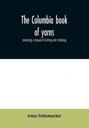 The Columbia book of yarns