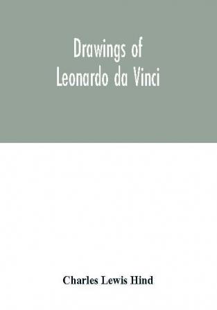 Drawings of Leonardo da Vinci