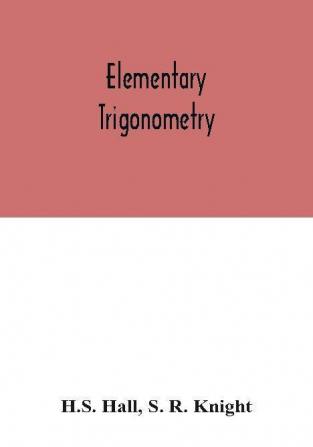 Elementary Trigonometry