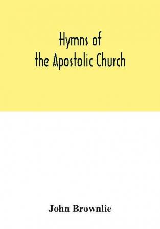 Hymns of the Apostolic Church