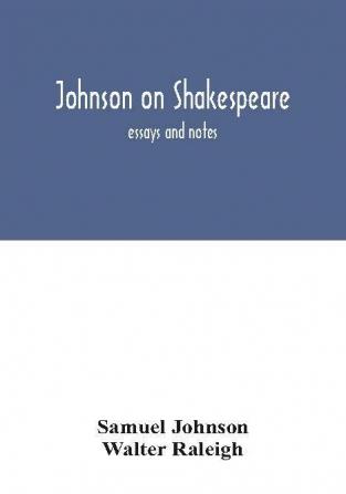 Johnson on Shakespeare