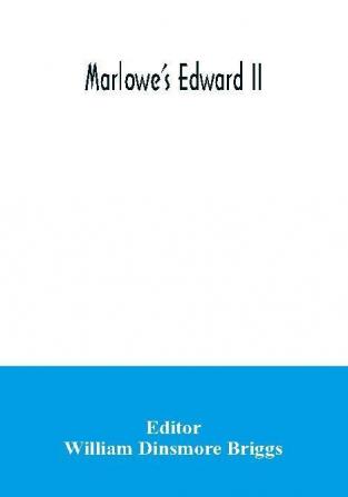 Marlowe's Edward II