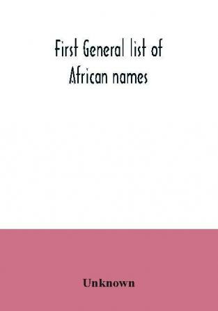 First general list of African names