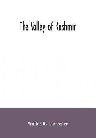 The valley of Kashmir