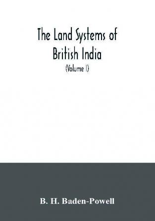 The land systems of British India