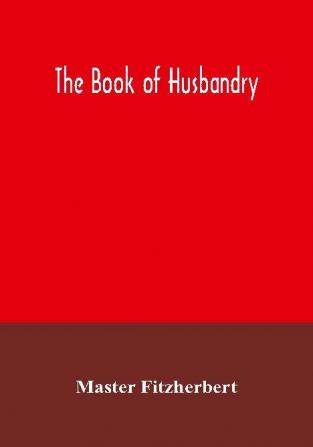 The book of husbandry