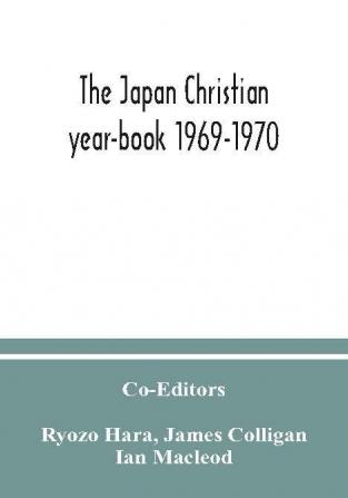 The Japan Christian year-book 1969-1970