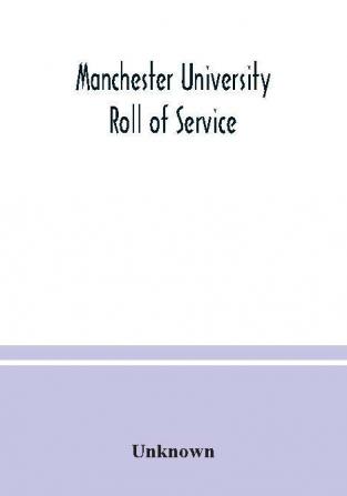 Manchester University Roll of Service