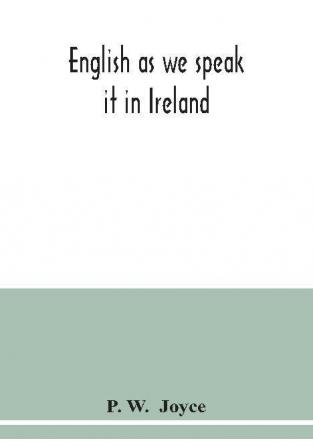 English as we speak it in Ireland