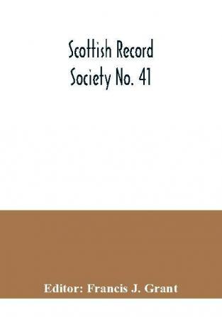 Scottish Record Society No. 41; Index to the Register of Marriages and Baptisms in the Parish of Kilbarchan 1649-1772