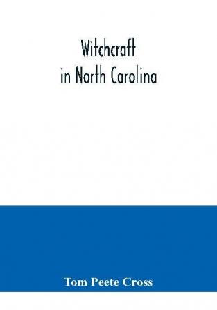 Witchcraft in North Carolina