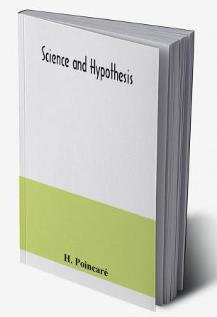 Science and hypothesis