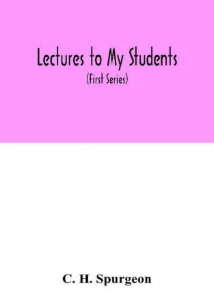 Lectures to my students