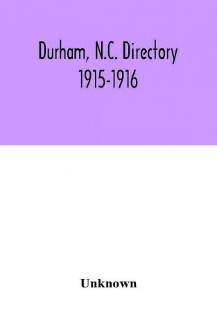 Durham N.C. directory 1915-1916