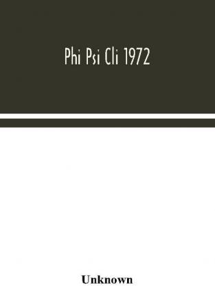 Phi Psi Cli 1972