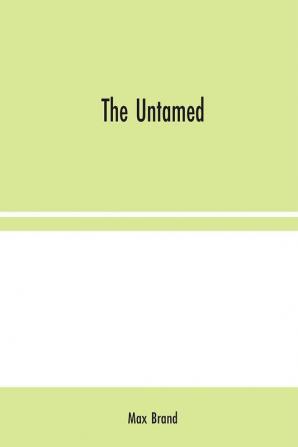 The Untamed