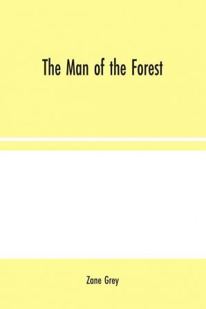 The Man of the Forest