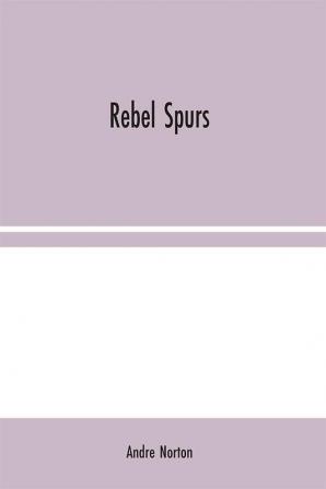 Rebel Spurs