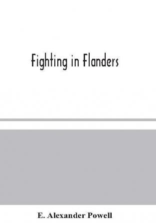 Fighting in Flanders