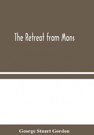 The Retreat from Mons