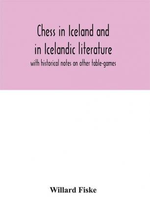 Chess in Iceland and in Icelandic literature