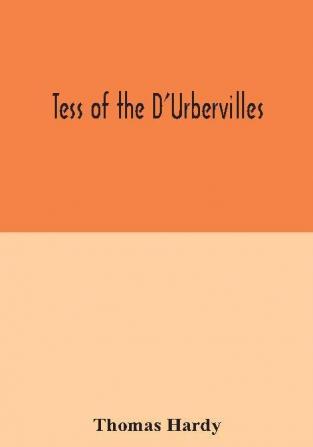 Tess of the D'Urbervilles