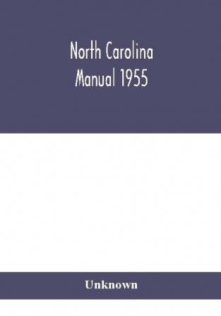 North Carolina Manual 1955