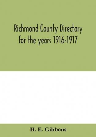 Richmond County directory for the years 1916-1917