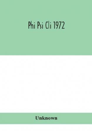 Phi Psi Cli 1972