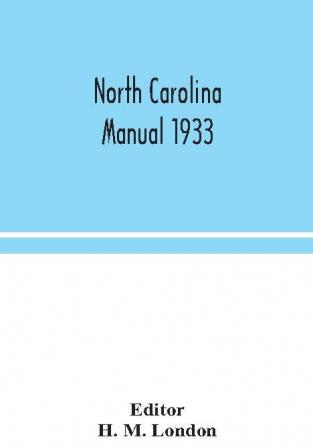 North Carolina manual 1933