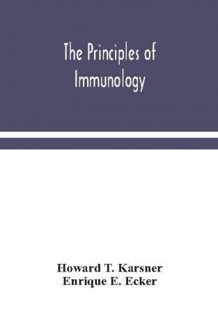 The principles of immunology