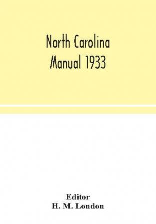 North Carolina manual 1933