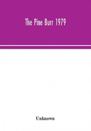 The Pine Burr 1979