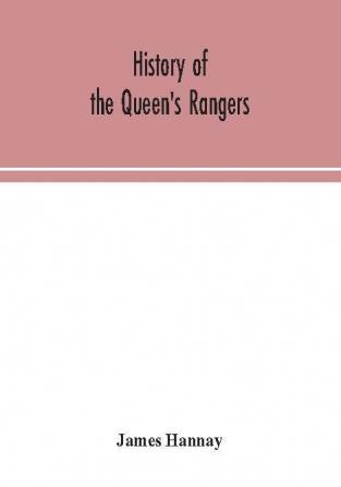 History of the Queen's Rangers